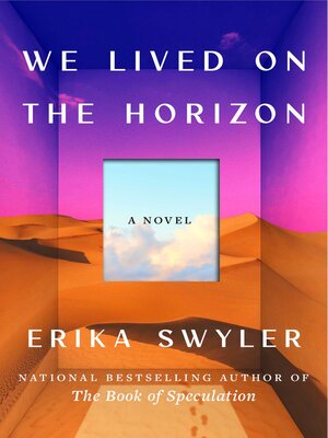 cover image of We Lived on the Horizon